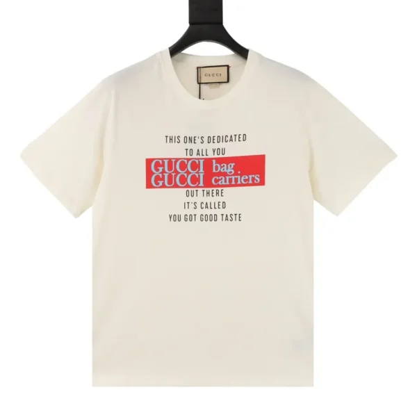 Gucci T-Shirt You Got Good Taste